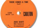 Rare 1959 JACK SCOTT Rock’n Roll/ Rockabilly 78 RPM Record. There Comes a Time