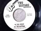 Al McCarther – His True Love For You / In This Room 1ST PRESSING  S4KM-8996-1