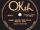 Okeh #40169: Henry Whitter-