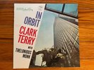 Clark Terry lp W/ Thelonious Monk In Orbit **SEALED** RE OJC 1988 Riverside