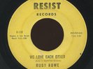 HEAR - Rare Northern Soul 45 - Ruby Rowe - We Love Each Other - Resist # R-850