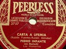 Pedro Infante - Peerless Latin MEXICO - Veleidosa / Carta a Ufemia - Mariachi