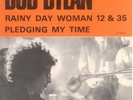 BOB DYLAN - Rainy Day Women 12 & 35 - 7