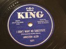 R&B SHOUTER ANNISTEEN ALLEN I Don't Want No Substitute KING 4691 E
