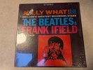 JOLLY WHAT   THE BEATLES AND FRANK IFIELD ON STAGE   #VJS 1085   STEREO   SHRINK