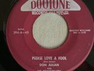 DOOWOP45 DON JULIAN & MEADOWLARKS DOOTONE 394 PLEASE LOVE A FOOL/OOP BOOPY OOP