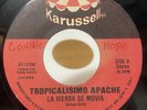 Tropicalisimo Apache 1986 45 RPM La Hierba Se Movia VG+ RARE Cumbia Tejano
