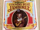Country Bear Jamboree SOUNDTRACK LP RARE DISNEY DISNEYLAND
