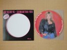 Samantha Fox – Do Ya Do Ya (Wanna Please Me) ALI-22003 Japan Picture disc