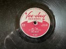 THE DELLS Oh What a Nite/Jo-Jo VEE-JAY 204 V/V+1956 DOO-WOP/R&B 10