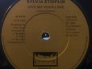 SYLVIA STRIPLIN Give Me Your Love 45 RARE Champagne Superb Disco Floorfiller