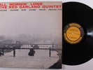 RED GARLAND QUINTET All Mornin' Long PRESTIGE LP VG++ mono RVG deep groove c