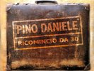 Pino Daniele – Ricomincio Da 30 - 4LP sigillato editoriale