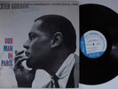DEXTER GORDON Our Man In Paris BLUE NOTE LP NM/VG++ stereo NY van gelder ear c