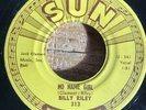HEAR 1959  MEMPHIS ROCKABILLY ORIG - BILLY RILEY - NO NAME GIRL - SUN 313