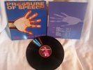 PRESSURE OF SPEECH - Our Common Future * Electronic , Techno * UK Copy 1996
