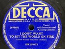 Jazz-78 RPM-The Ink Spots-I Don't Want To Set The World On Fire/Hey Doc-V+