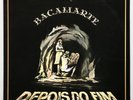 Bacamarte Depois Do Fim Brazil Original Som-Arte Salp-001 '83 With Insert