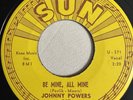 Johnny Powers Sun 45 “Be Mine, all Mine”