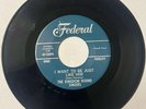 Kingdom Bound Singers 45 Wonder What The Lord/I Want To Be Just FEDERAL M- HEAR