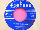 NOLAN STRONG AND THE DIABLOS - For Old Times Sake - clean 45 rpm - Fortune 529