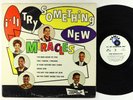 Miracles - I'll Try Something New LP - Tamla OG Press Mono