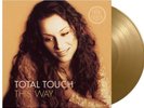 Total Touch This Way LP Album vinyl record limited Gold 180g numbered remastered