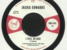 EDWARDS, Jackie/DEL DAVIS - I Feel So Bad - Vinyl (7