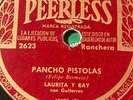 Laurita y Ray Pancho Pistolas / Que Voy Ranchera Peerless Rare 1930's Mexican 78