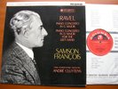 RAVEL: THE PIANO CONCERTOS   SAMSON FRANCOIS / PCO / CLUYTENS  33CX 1747  NM