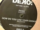 DEKO HOW DO YOU LIKE YOUR COOKIES CLASSIC RARE TECHNO. Plays From Label Inwards