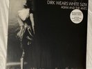 ADAM AND THE ANTS DIRK WEARS WHITE SOX LTD EDITION WHITE VINYL RSD 2014 NEW