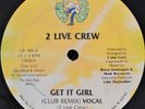 The 2 Live Crew - Get It Girl (12