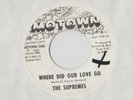 THE SUPREMES Where Did Our Love Go  45 RECORD RARE DJ PROMO SOUL MOTOWN 1964