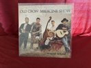 Old Crow Medicine Show Limited Edition Wagon Wheel Single 7” Vinyl 534 Of 2000