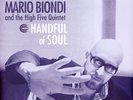 Mario Biondi And The High Five Quintet - Handful of Soul T (2017 - EU - Reissue)