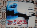 THE KLINIK - Pain And Pleasure RARE 12