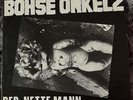 Böhse Onkelz - Der Nette Mann LP original Rock O Rama VG+/VG