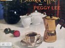 Peggy Lee – Black Coffee With Peggy Lee LP 2021 SEALED  Audiophile Mono 180g