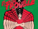 ALBERT HAMMOND, JR. FRANCIS TROUBLE NEW LP