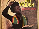 JAH WOOSH - Religious Dread / 70s ROOTS REGGAE TOASTING LP UK PRESS / TROJAN