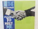 REPLACEMENTS - PLEASED TO MEET ME - SIRE 1987 *SEALED* VINYL LP RECORD