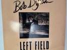 BOB DYLAN Left Field, 2 LPs, Toasted Records, Australia, Gatefold