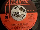 Pointer Sisters - Send him back - Atlantic