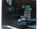 JOHN PATTON ALONG CAME JOHN BLUE NOTE BN4130 Japan VINYL LP