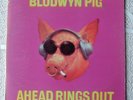 Psych, Blues Rock BLODWYN PIG Ahead Rings Out/Pink Island ILPS-9101 (1969)
