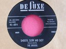 THE DRIVERS - Smooth Slow and Easy / Women - super clean 45 rpm - Deluxe 6094