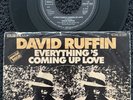 David Ruffin – Everything's Coming Up Love 7'' IMPORT MOTOWN 1976 VG+/VG VIDEO