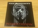 The Almighty-  Powertrippin' . Original   UK  Lp -  As New