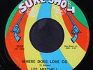LEE MITCHELL: where does love go / you're gonna miss me SURE-SHOT 7